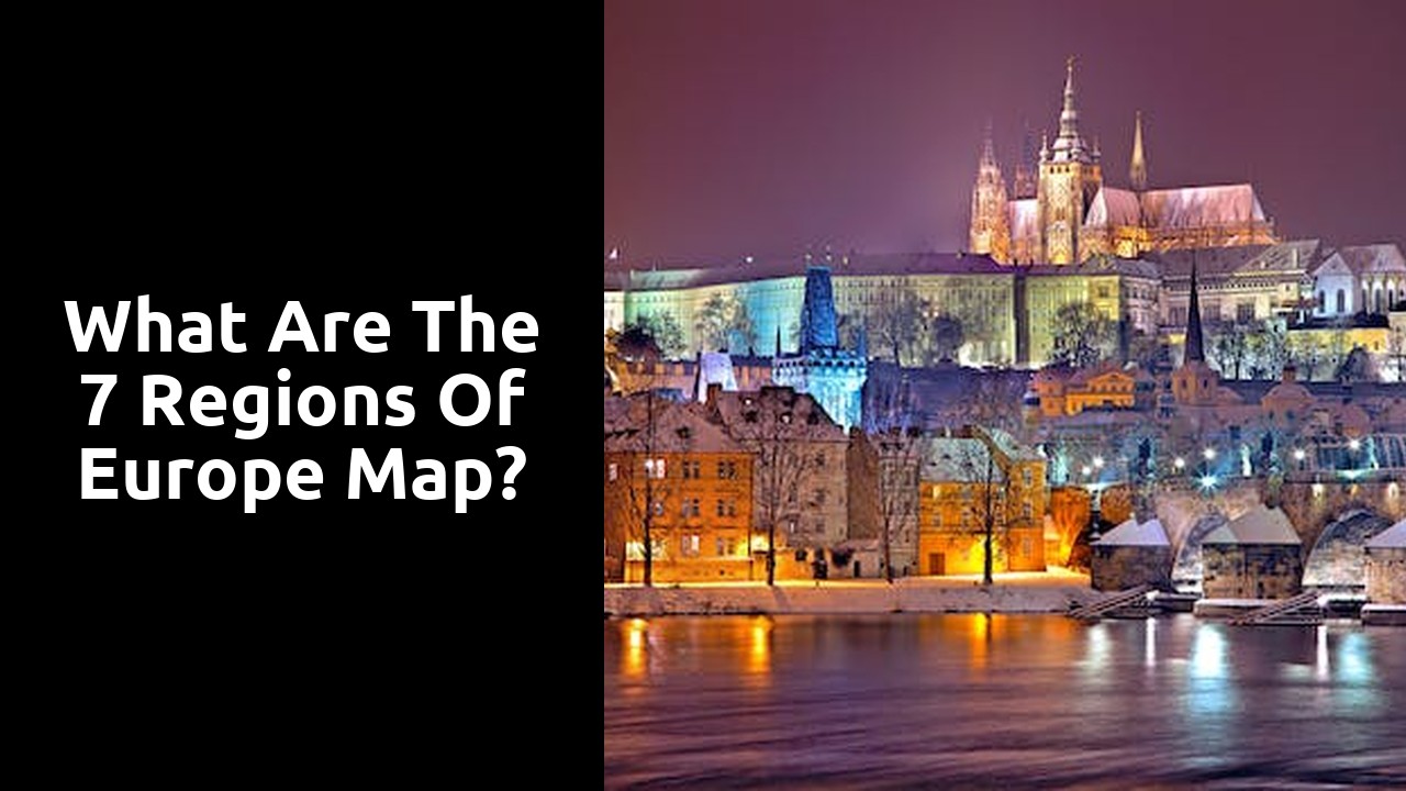 What are the 7 regions of Europe map?
